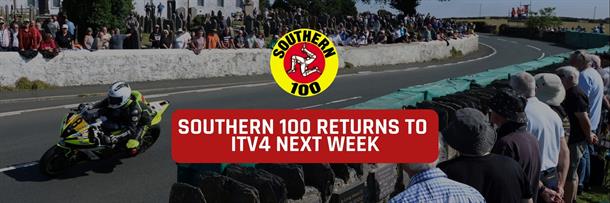 Southern 100 Returns to ITV4 next week