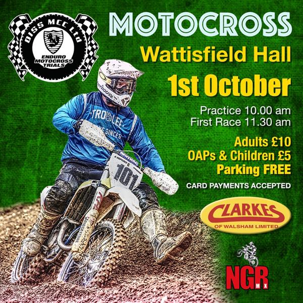 Wattisfield Hall MX Sunday 1st October – First race 11.30