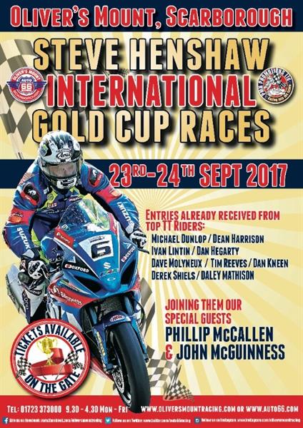 2017 Oliver's Mount Steve Henshaw International Gold Cup September 23rd & 24th
