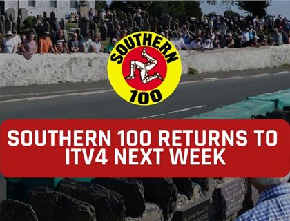 Southern 100 Returns to ITV4 next week