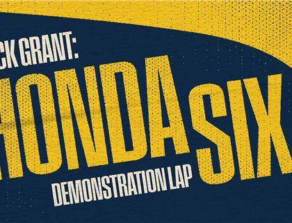 MICK GRANT TO PARADE LEGENDARY HONDA SIX AT 2025 CLASSIC TT