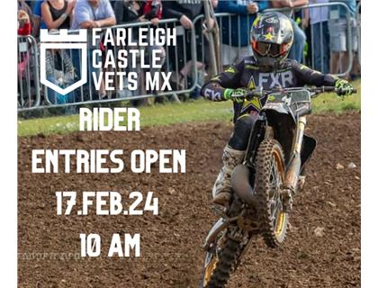 Less than 24 hours till Rider Entries are released for Farleigh Castle Vets MX
