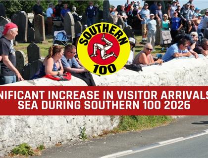 Significant increase in visitor arrivals by sea during Southern 100 2026