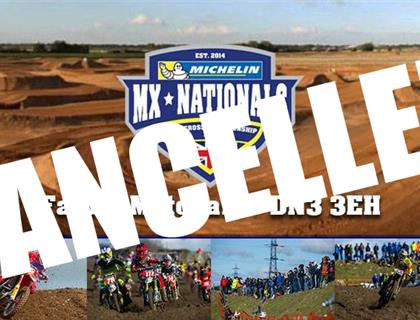 Opening round of the MX Nationals this weekend at FatCat has been cancelled