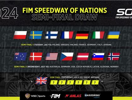 2024 FIM Speedway of Nations Semi-Final Draw Revealed
