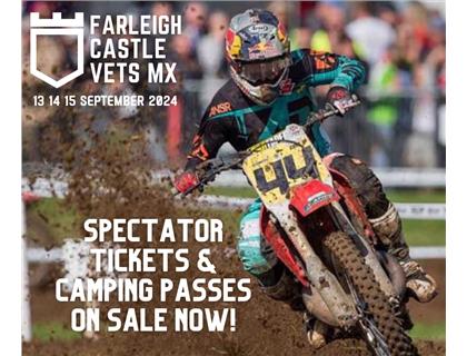 Spectator tickets released for Farleigh Castle Vets MX