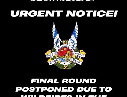 URGENT NOTICE – TrialGB Scarborough Due to the serious wildfires close to the venue