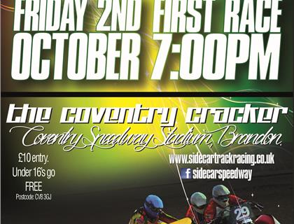 COVENTRY CRACKER SIDECAR SPEEDWAY THIS FRIDAY