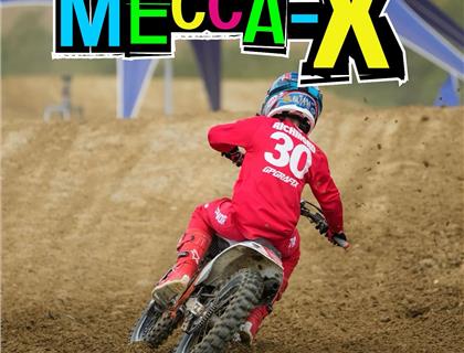 MECCA-X LAUNCHES EXCITING NEW SIX-ROUND MX CHAMPIONSHIP
