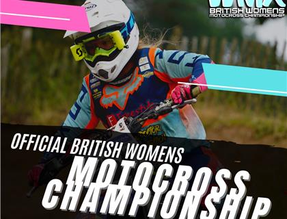 Official British Women's Motocross Championship Capacity Changes